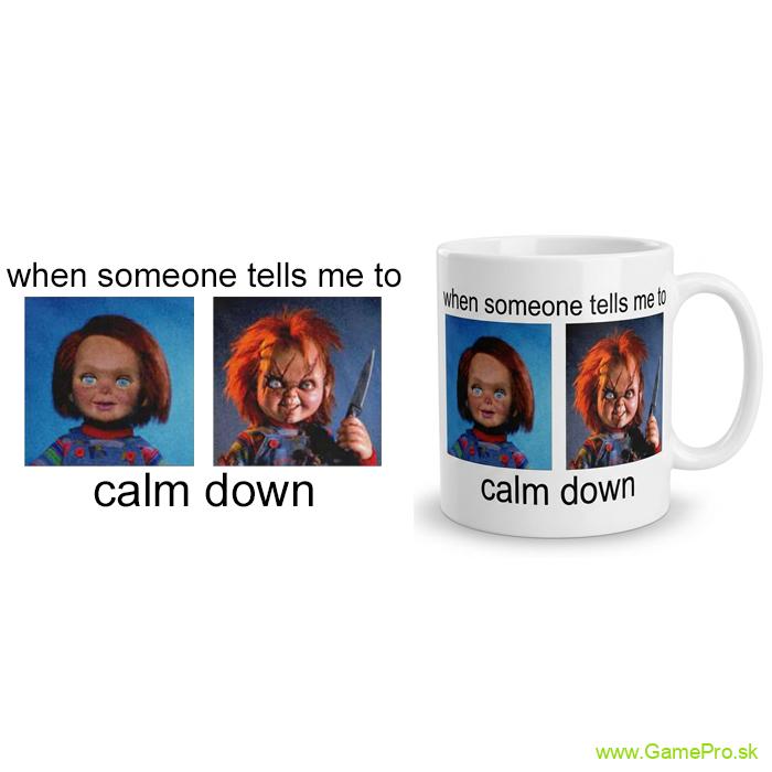Chucky - Calm Down (hrnček)