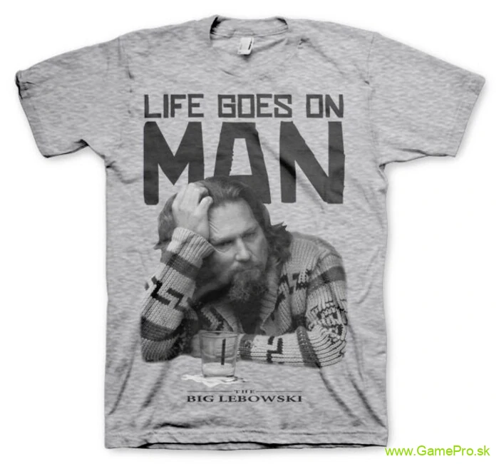Big Lebowski Life Goes On Man (T-Shirt)