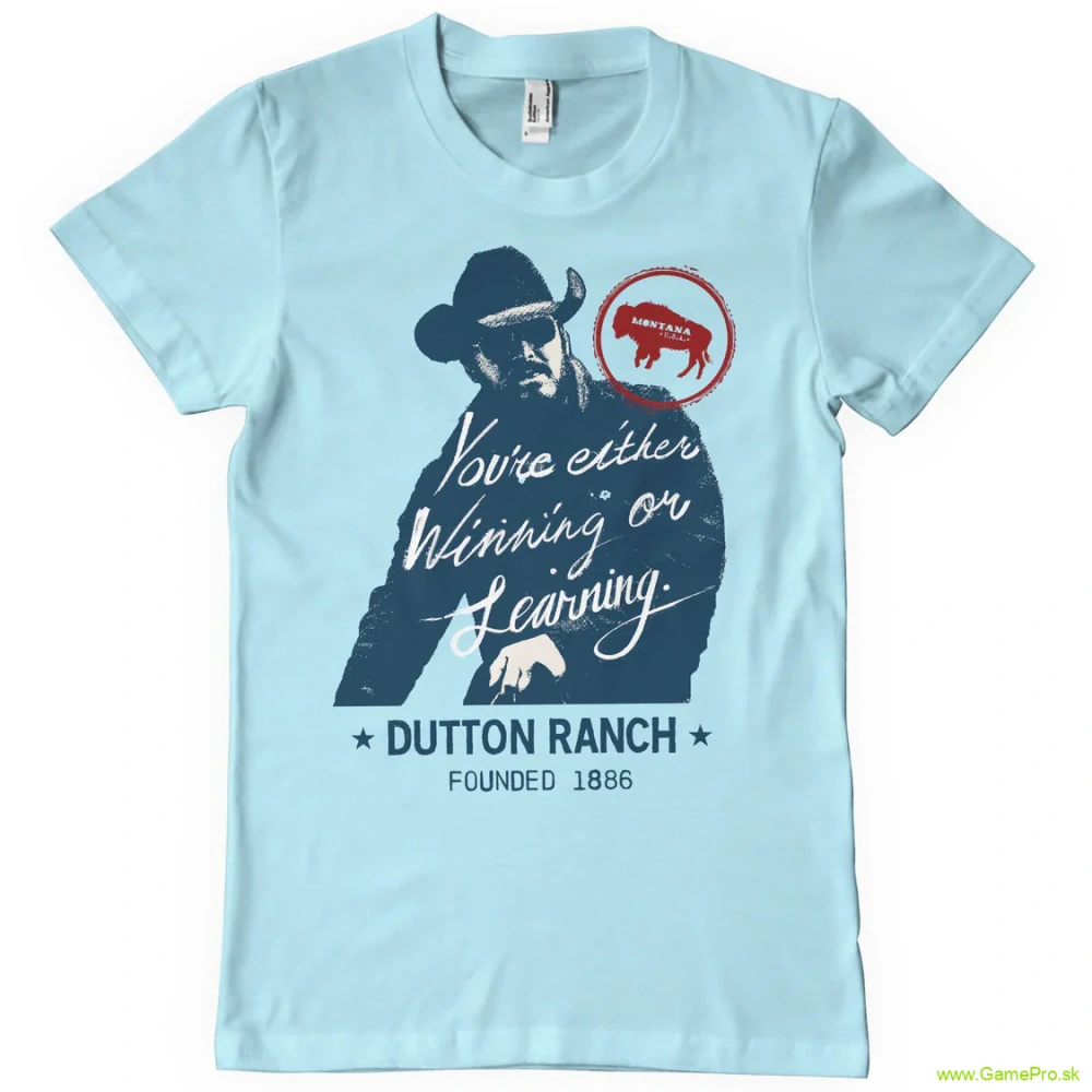 Yellowstone Winning Or Learning (T-Shirt)