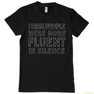 Fluent In Silence (T-Shirt)