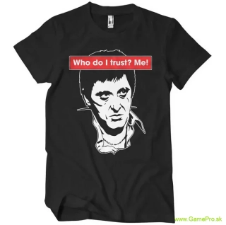 Who Do I Trust? Me! (T-Shirt)