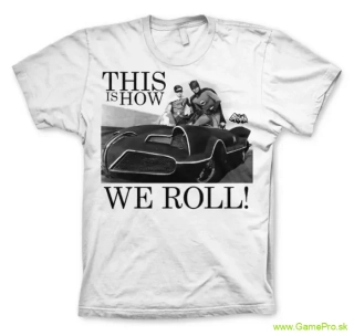 This Is How We Roll (T-Shirt)