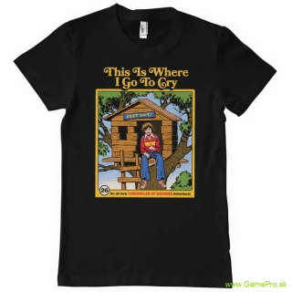 This Is Where I Go To Cry (T-Shirt)