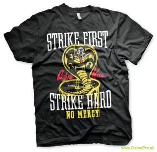 Cobra Kai Strike First Strike Hard (T-Shirt)