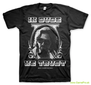 Big Lebowski In Dude We Trust (T-Shirt)