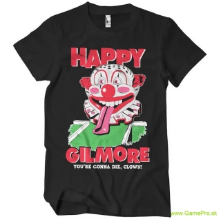 Happy Gilmore Youre Gonna Die Clown (T-Shirt)