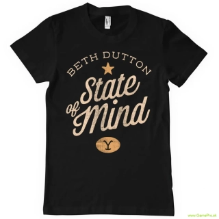 Yellowstone Beth Dutton State Of Mind (tričko)