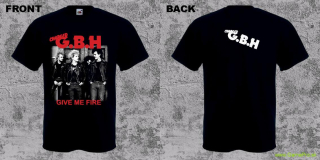 GBH - Give me Fire (tričko)