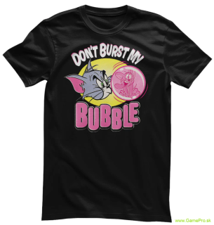 Tom and Jerry - Dont Burst My Bubble (tričko)