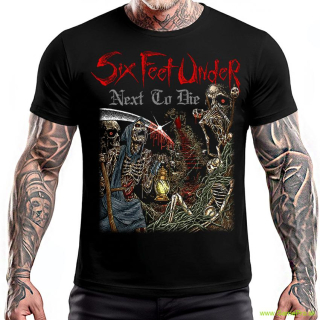 Six Feet Under - Next To Die (tričko)